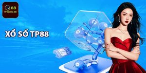 Tổng quan về sảnh xổ số TP88